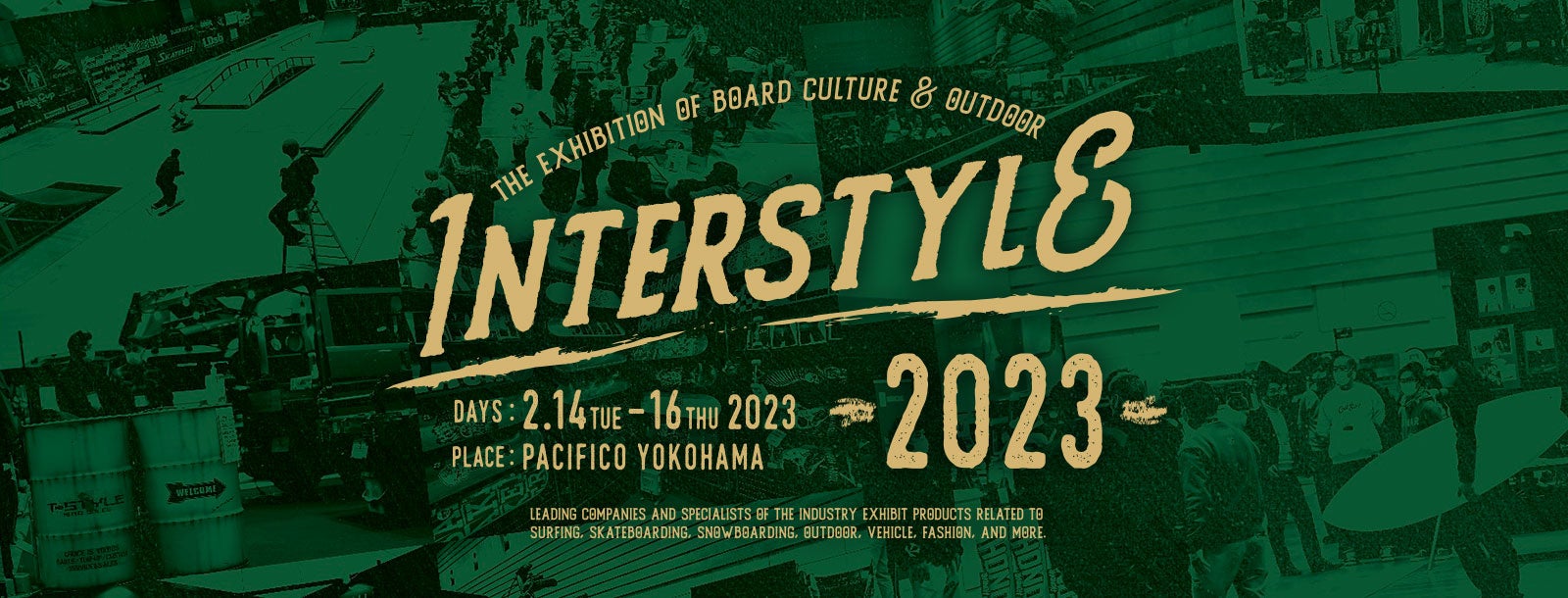 日本最大級のボードカルチャー&アウトドア展示会「インタースタイル2023」がマーケットデイを初開催！のサブ画像1