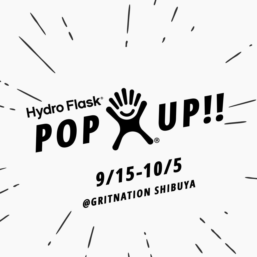 アメリカ発ステンレスボトルブランド Hydro Flask®(ハイドロフラスク)の期間限定POP UP SHOPを、GRIT NATION Shibuyaで開催！！のサブ画像1